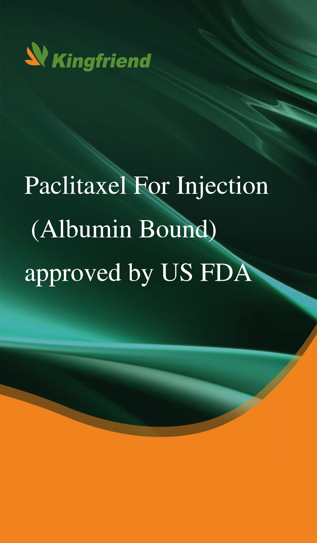 Paclitaxel&nbsp;For Injection (Albumin Bound) approved by US FDA